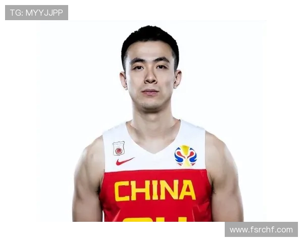 赵继伟领衔中国男篮新一代崛起探索 篮球梦的追逐与坚持